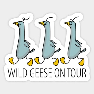 Wild geese on tour Sticker